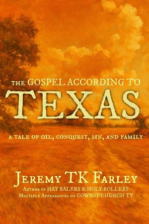 The Gospel According to Texas image number 0