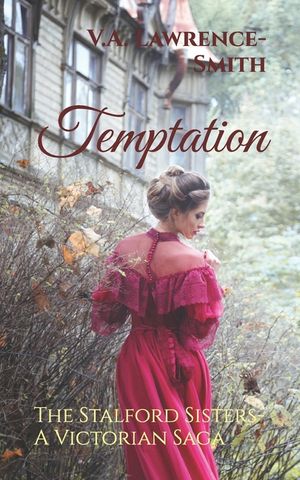Temptation: The Stalford Sisters- A Victorian Saga image number 0