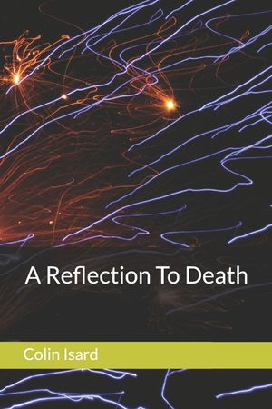 A Reflection To Death image number 0