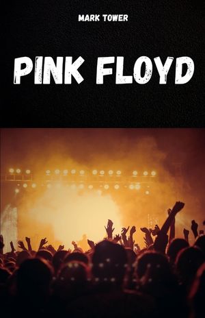 Pink Floyd: The history, success and legend of Pink Floyd image number 0