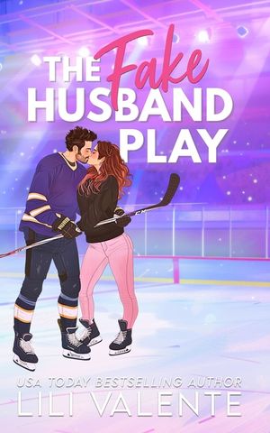 The Fake Husband Play: A Single Mom Hockey Romance image number 0