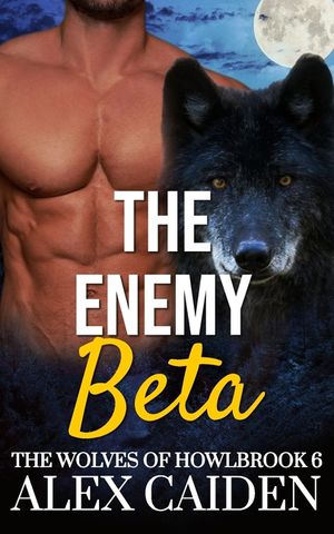 The Enemy Beta: The Wolves of Howlbrook 6 (MM Instalove) image number 0