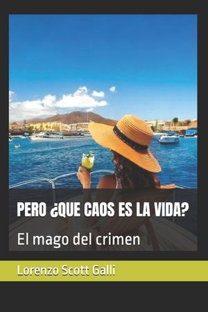 Pero &iquest;Que Caos Es La Vida?: El mago del crimen image number 0