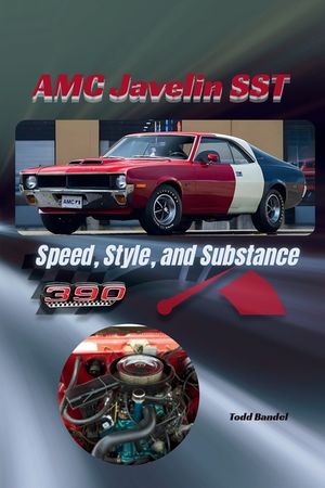AMC Javelin SST: Speed, Style, and Substance image number 0