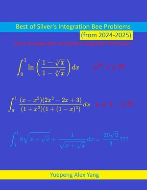 Best of Silver's Integration Bee Problems (from 2024-2025) image number 0