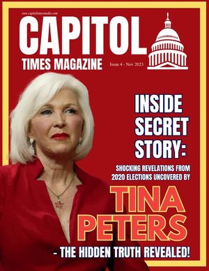 Capitol Times Magazine Issue 4 - TINA PETERS image number 0