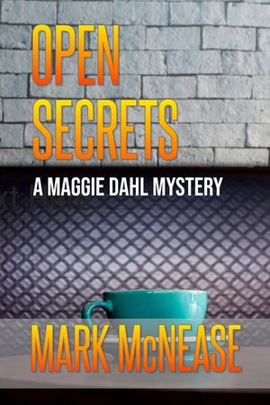 Open Secrets: A Maggie Dahl Mystery image number 0