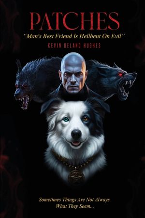 Patches: Man's Best Friend Is Hellbent On Evil image number 0
