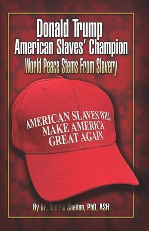 Donald Trump American Slaves' Champion image number 0