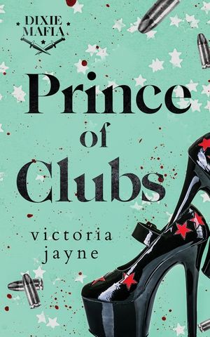 Prince of Clubs: A Brother's Best Friend, Single Mother, Dark Mafia Romance image number 0