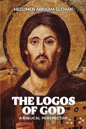 The Logos of God: A Biblical Perspective: A Biblical Perspective image number 0