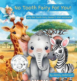 No Tooth Fairy For You! image number 0