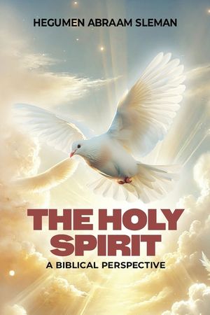 The Holy Spirit: A Biblical Perspective image number 0