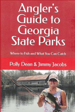 Angler's Guide to Georgia State Parks image number 0
