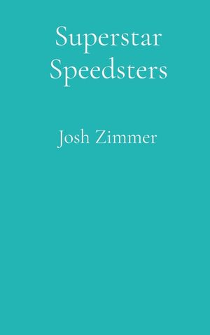 Superstar Speedsters: Volume 3 image number 0