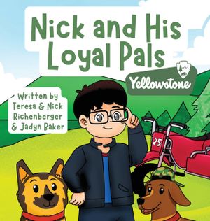 Nick and His Loyal Pals: Yellowstone image number 0