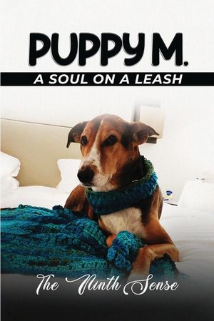 Puppy M: A Soul on a Leash image number 0