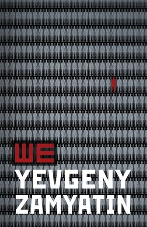 We: The First Great Dystopian Warning image number 0