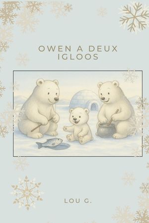 Owen a deux igloos image number 0