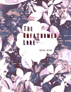 The Unfathomed Lore: Confessional and Lyrical Poems of Love, Loss, and Resilience image number 0