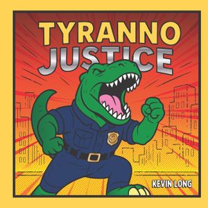 Tyranno Justice image number 0