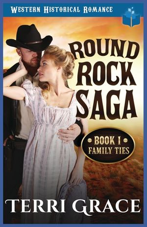 Family Ties: Western Historical Romance image number 0