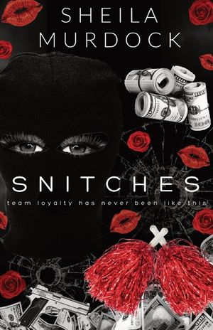 Snitches: African American Urban Fiction image number 0