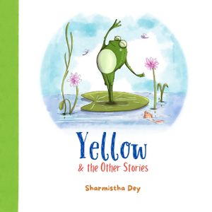 Yellow and the Other Stories: A Collection of Three Short Stories image number 0