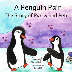 A Penguin Pair: The Story of Pansy and Pete image number 0