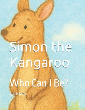 Simon the Kangaroo: Who Can I Be? image number 0
