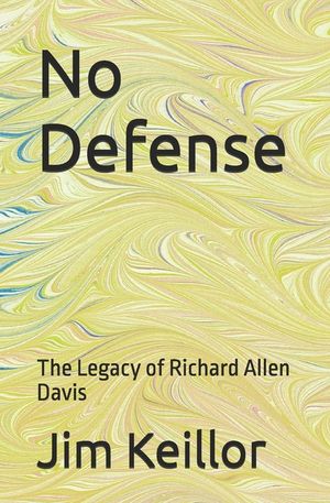 No Defense: The Legacy of Richard Allen Davis image number 0
