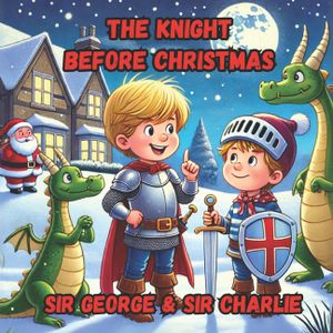 The Knight Before Christmas - Sir George image number 0