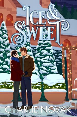 Ice & Sweet: An MM Christmas Romance image number 0
