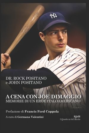 A cena con Joe DiMaggio: Memorie di un eroe italoamericano image number 0