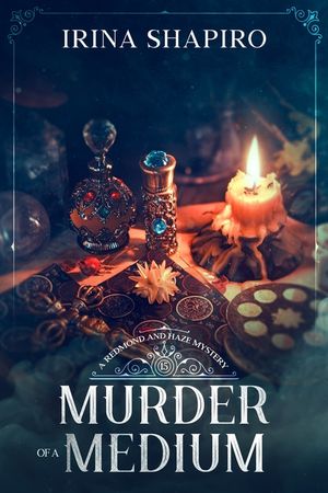 Murder of a Medium: A Redmond and Haze Mystery Book 15 image number 0