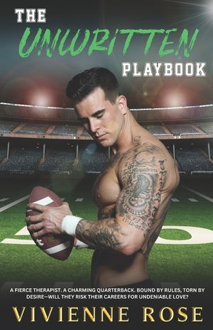 The Unwritten Playbook: A Slow-Burn Therapist, a Quarterback, and a Game-Changing Romance image number 0