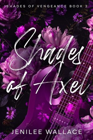 Shades of Axel: Shades of Vengeance Book 2 image number 0