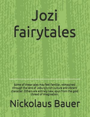 Jozi fairytales: Some of these tales may feel familiar, reimagined through the lens of Joburg's rich culture and vibrant character. Oth image number 0