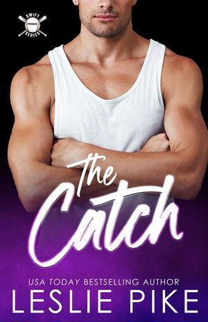 The Catch: Swift Family Prequel Book 0.5 image number 0