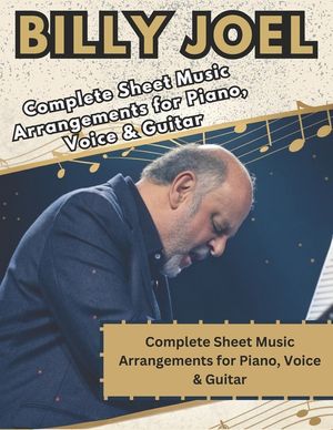 Billy Joel, The Ultimate Piano, Voice & Guitar Songbook: Complete Sheet Music Arrangements for Piano, Voice & Guitar image number 0