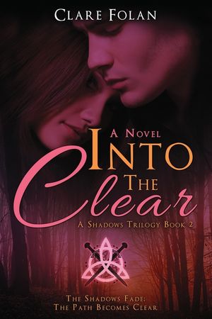 Into The Clear: Shadows Trilogy image number 0