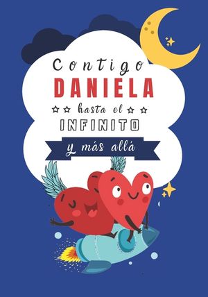 Contigo hasta el Infinito y M&aacute;s All&aacute;: Cuento personalizado image number 0