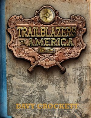 Davy Crockett (Trailblazers of America, Book 4) image number 0