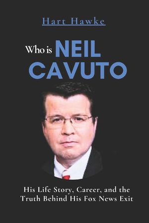 Who is Neil Cavuto: His Life Story, Career, and the Truth Behind His Fox News Exit image number 0