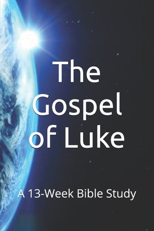 The Gospel of Luke: A 13-Week Bible Study image number 0