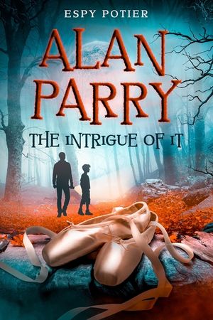 Alan Parry: The Intrigue of It image number 0