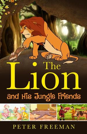 The Lion and His Jungle Friends image number 0