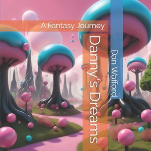Danny's Dreams: A Fantasy Journey image number 0
