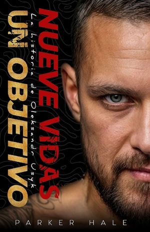 Nueve Vidas, Un Objetivo: La historia de Oleksandr Usyk image number 0
