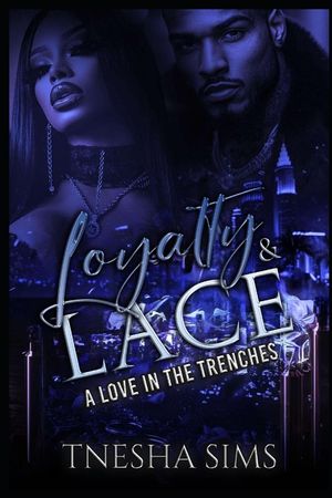 Loyalty & Lace: A Love in the Trenches image number 0
